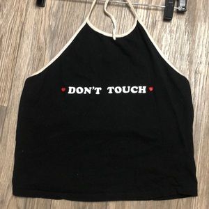 ❤️DONT TOUCH❤️ CROP TOP